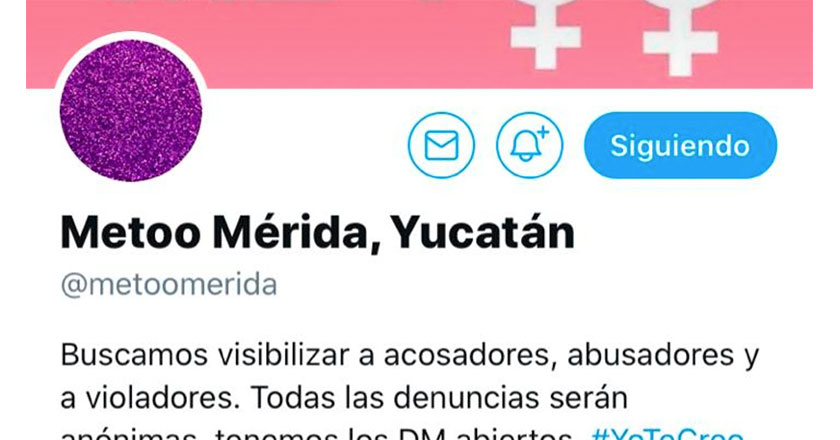 Crean Metoo Mérida; mujeres reportan numerosos abusos sexuales