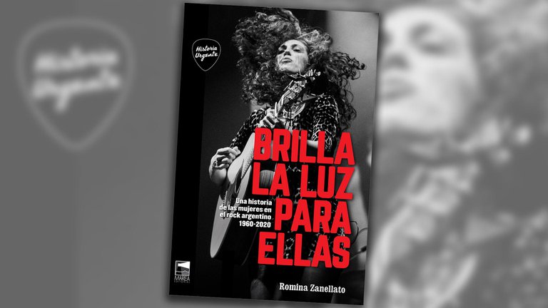 La historia de las mujeres en el rock argentino contada como nunca antes: así es “Brilla la luz para ellas”