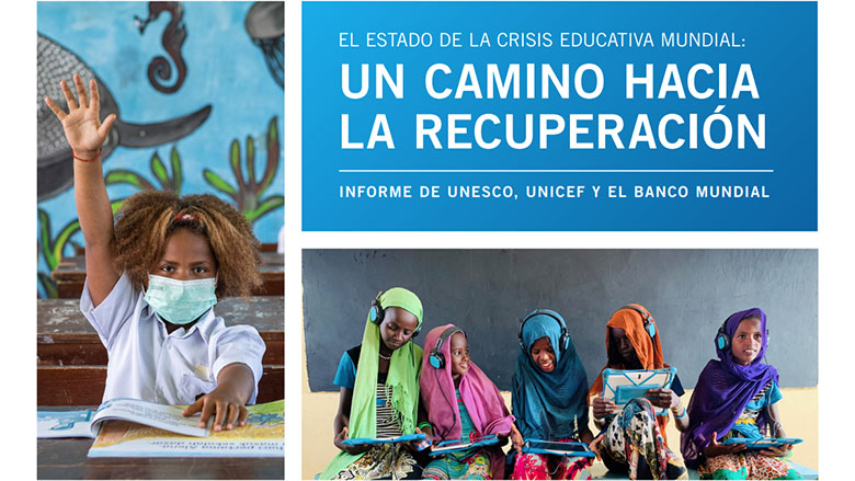 Un informe del Banco Mundial-UNESCO-UNICEF describe la magnitud de la crisis educativa