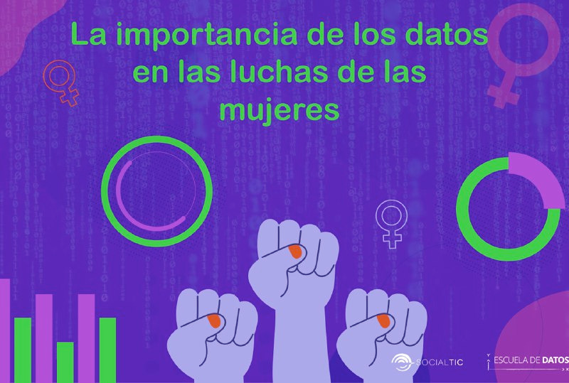 La importancia de los datos en la lucha de las mujeres