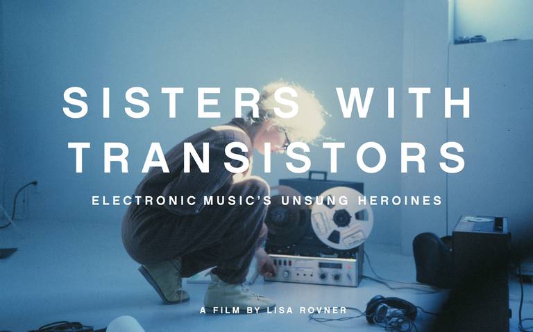 Sisters with Transistors: la historia oculta de las mujeres pioneras de la música electrónica